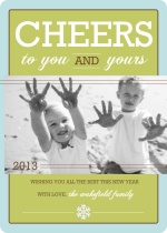Cheers To You and Yours New Years Photo Card