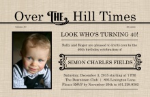 Over The Hill Times  40th Birthday Invitation