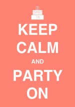 Keep Calm and Party On Sweet Sixteen Invitation
